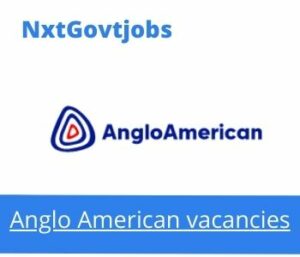 Anglo American SED Officer Vacancies in Kathu 2023